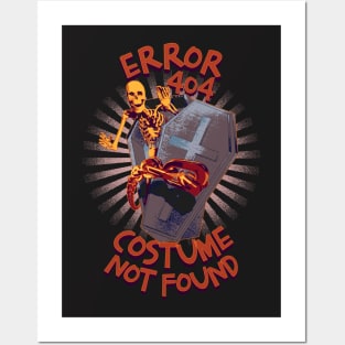 Error 404 Costume Not Found Posters and Art